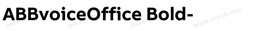 ABBvoiceOffice Bold字体转换 ABBvoiceOffice Bold字体转换